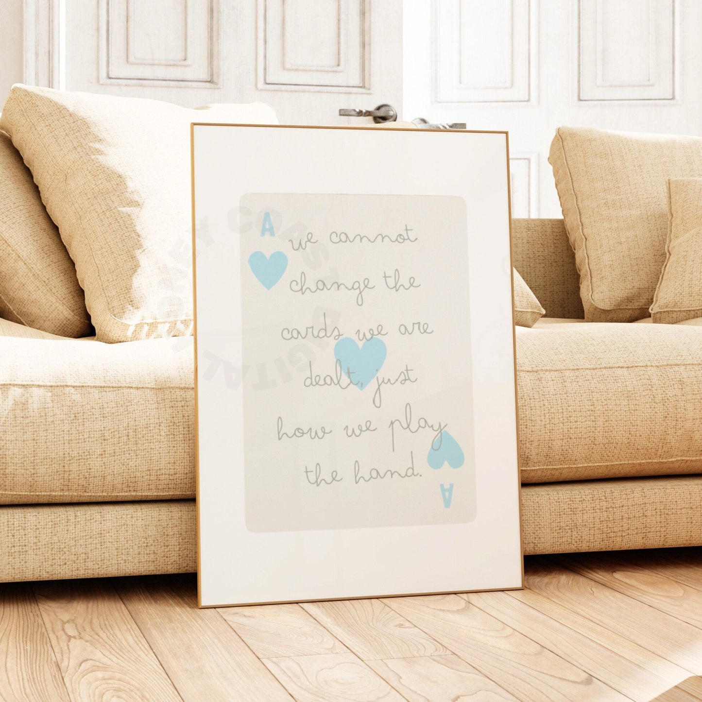 Blue We cannot Change The Cards Playing Card Poster