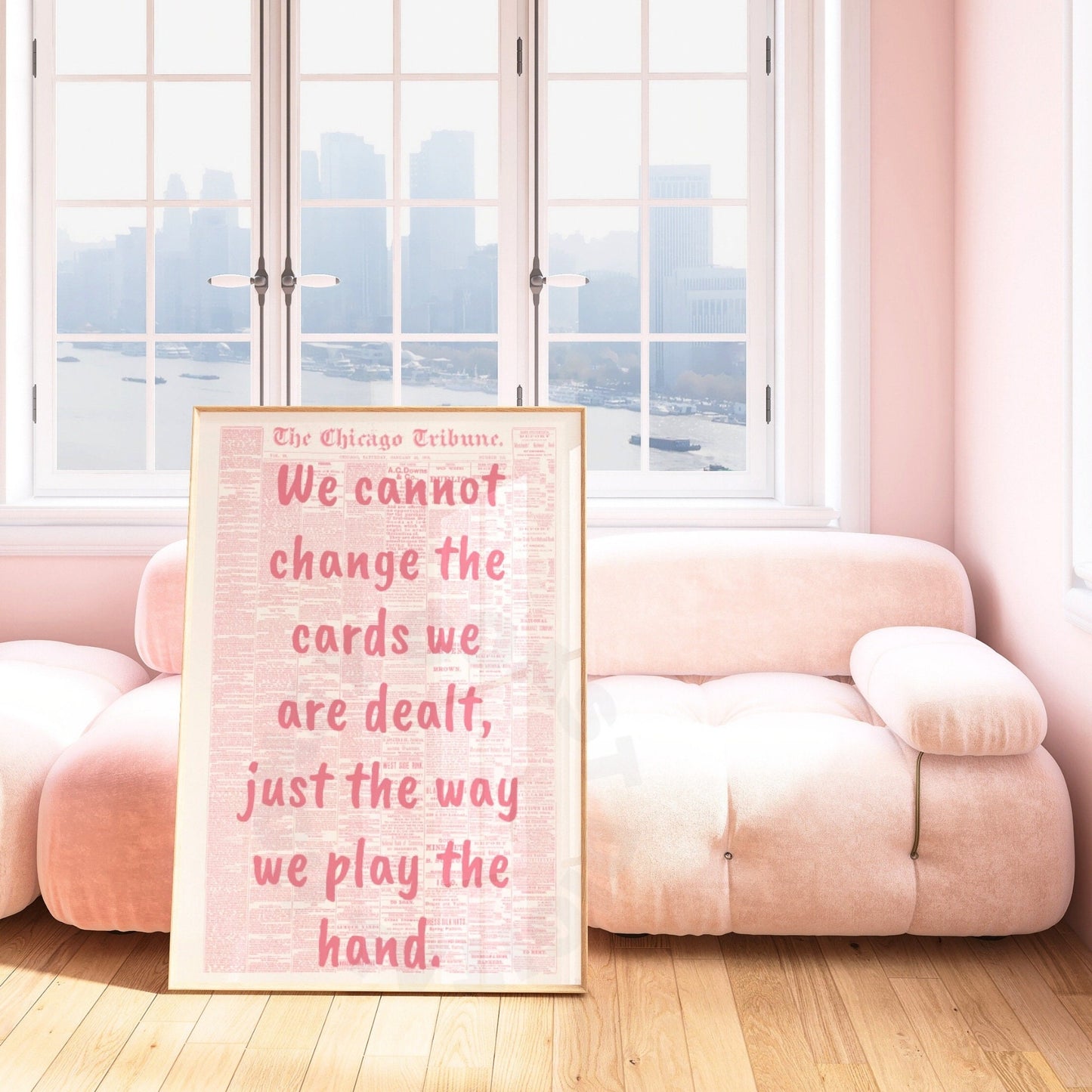 Pink We Cannot Change The Cards We Are Dealt Just The Way We Play The Hand Poster