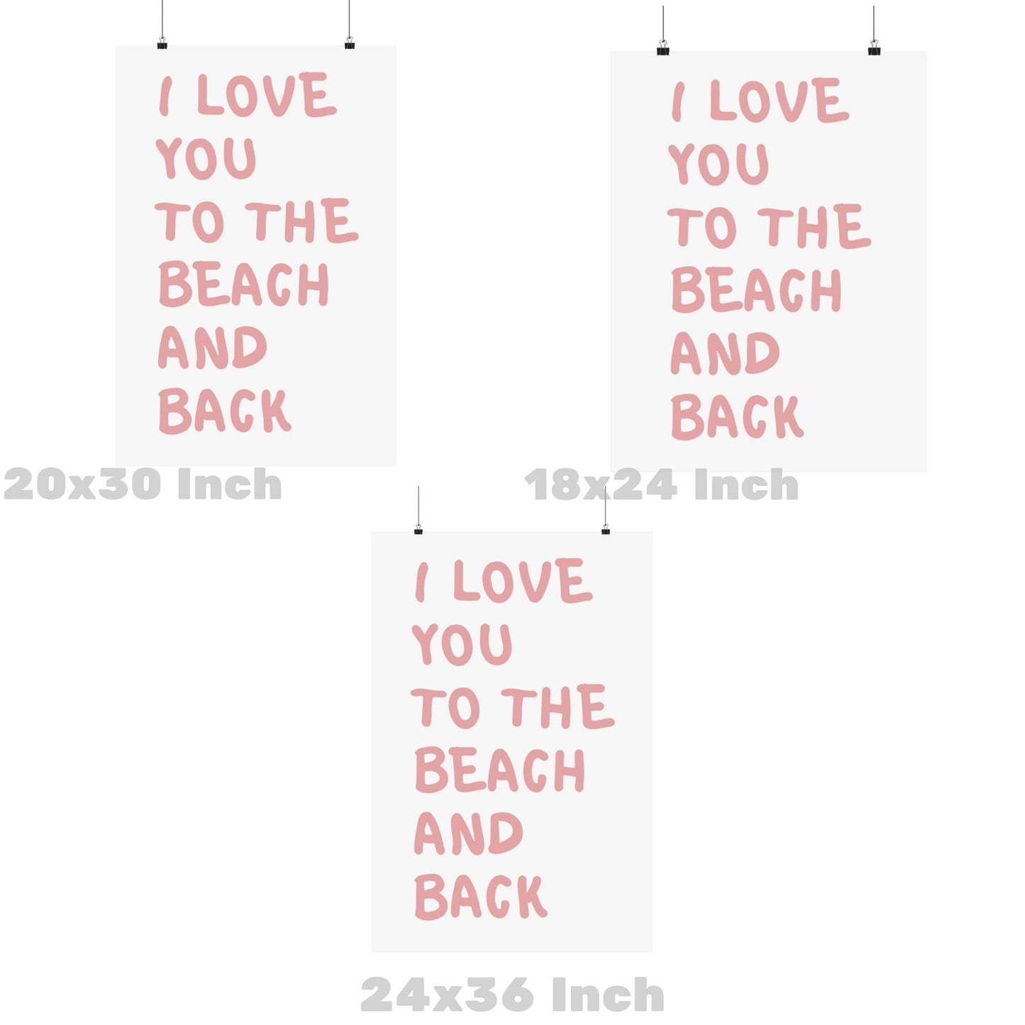 Pink I Love You To The Beach And Back Poster