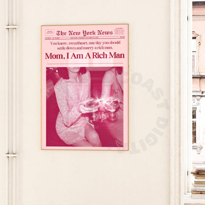 Red Mom I Am A Rich Man Newspapers Digital Prints