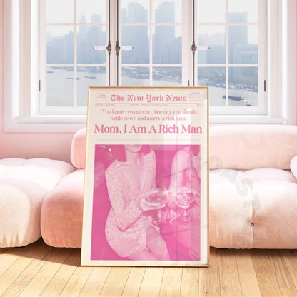 Pink Mom I Am A Rich Man Newspaper Digital Prints
