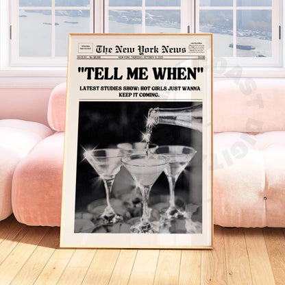 Tell Me When Newspaper Poster