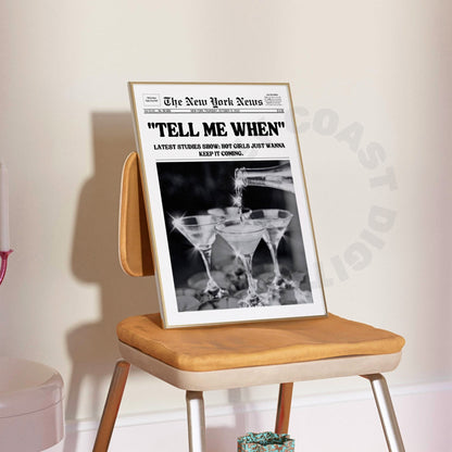 Tell Me When Newspaper Poster