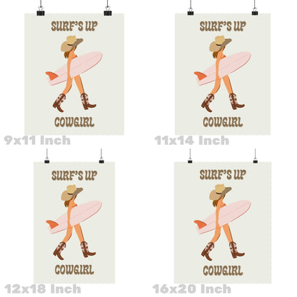 Surfs Up Cowgirl Surfer Girl Poster