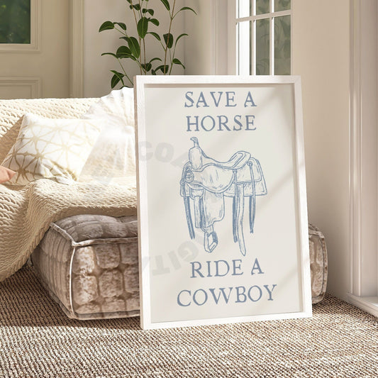 Coastal Blue Save A Horse Ride A Cowboy Digital Prints