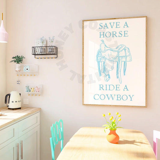 Surf Blue Save A Horse Ride A Cowboy Digital Prints