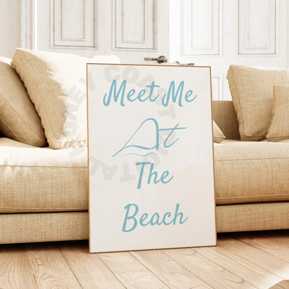 Surf Blue Meet Me At the Beach Poster