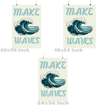 Make Waves Poster