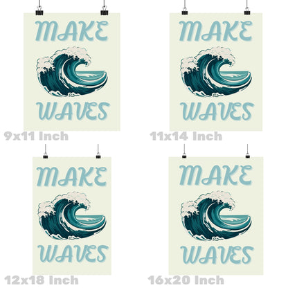 Make Waves Poster