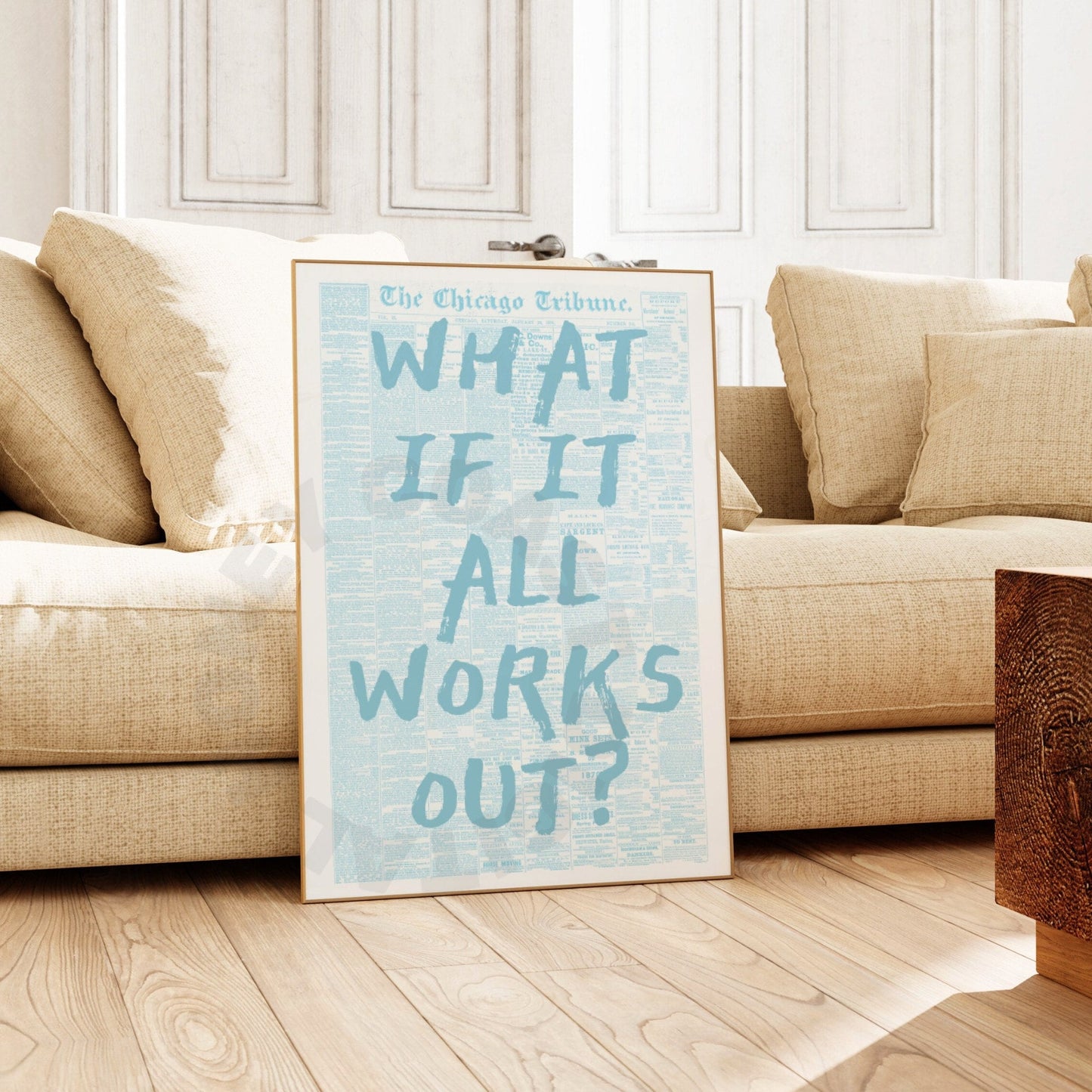 What If It All Works Out Newspapers Poster