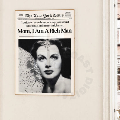 Mom I Am A Rich Man Newspaper Poster