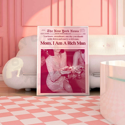 Red Mom I Am A Rich Man Newspapers Poster