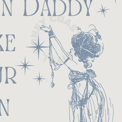 Coastal Blue Be Your Own Sugar Daddy Poster