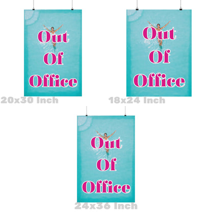 Out Of Office Poster