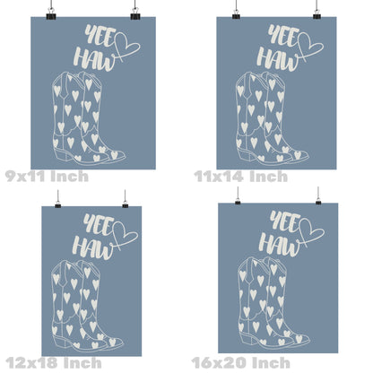 Coastal Blue Cowboy Boots Yee Haw Poster