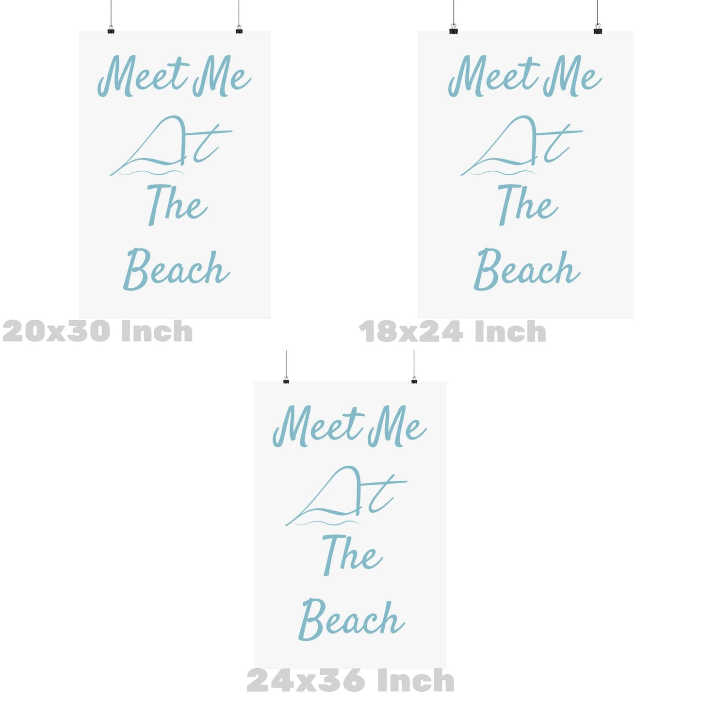 Surf Blue Meet Me At the Beach Poster