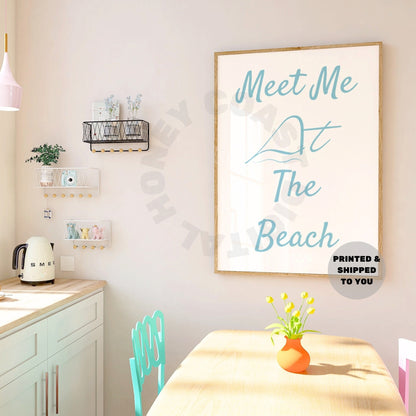 Surf Blue Meet Me At the Beach Poster