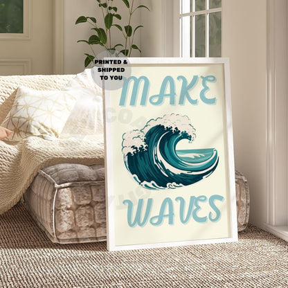 Make Waves Poster