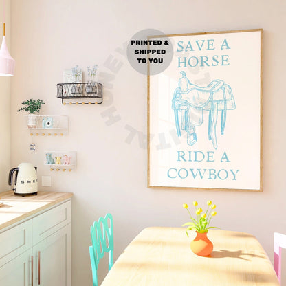 Surf Blue Save A Horse Ride A Cowboy Poster