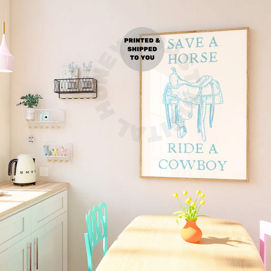 Surf Blue Save A Horse Ride A Cowboy Poster