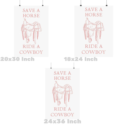 Pink Save A Horse Ride A Cowboy Poster