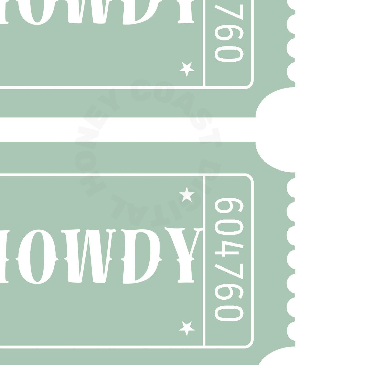 Sage Green Howdy Tickets Poster