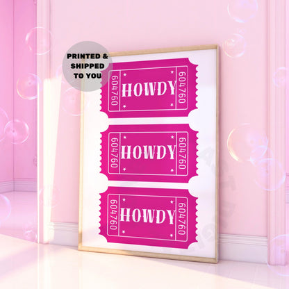 Hot Pink Howdy Tickets Poster