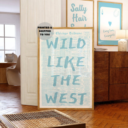 Wild Like The West Newspaper Poster