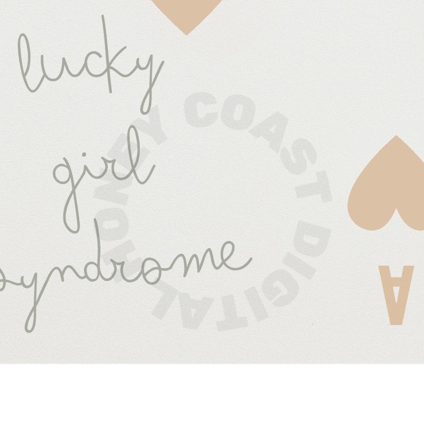 Beige Lucky Girl Syndrome Playing Card Digital Prints