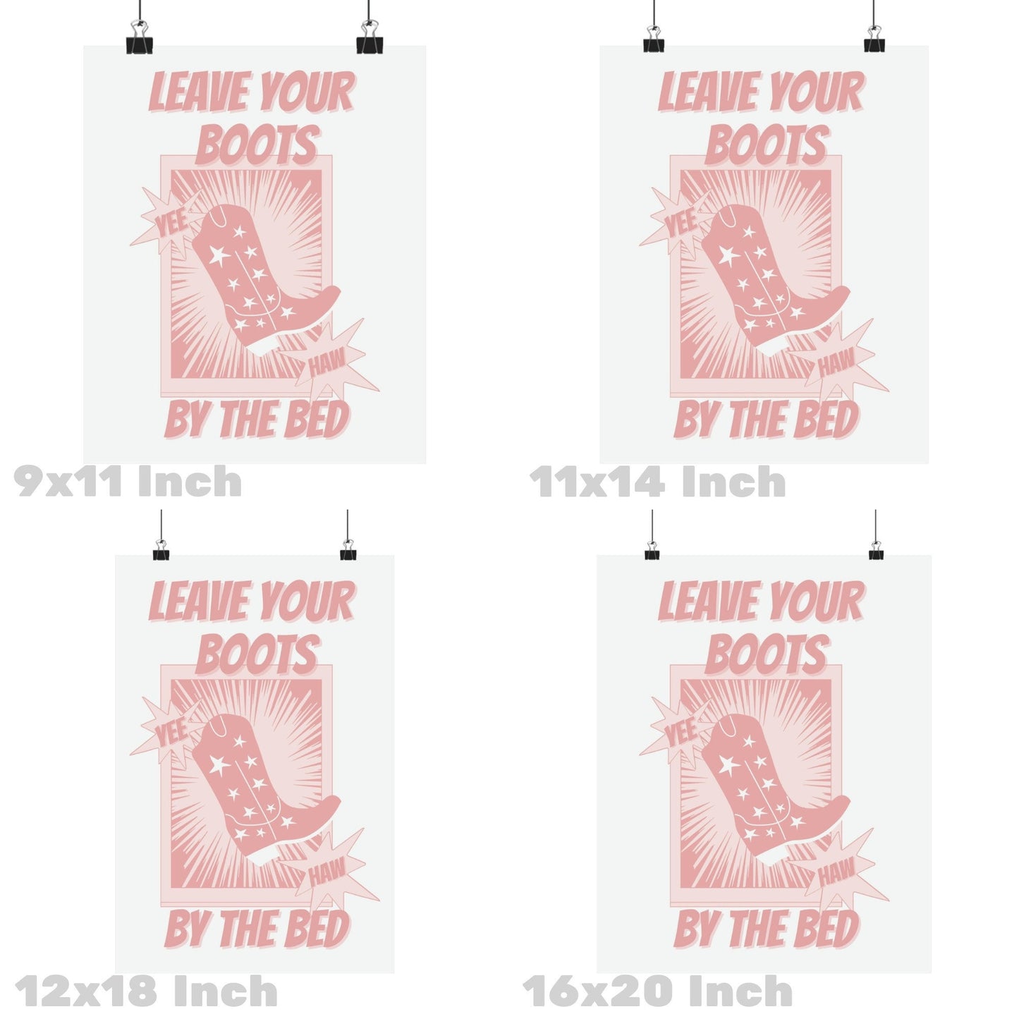 Pink Leave Your Boots By The Bed Poster