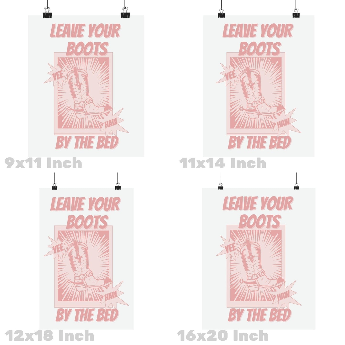 Pink Leave Your Boots By The Bed In Pink Poster