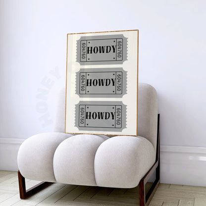 Monotone Howdy Tickets Poster