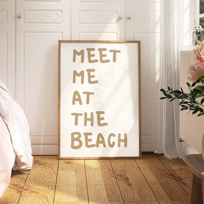 Beige Meet Me At the Beach Digital Prints