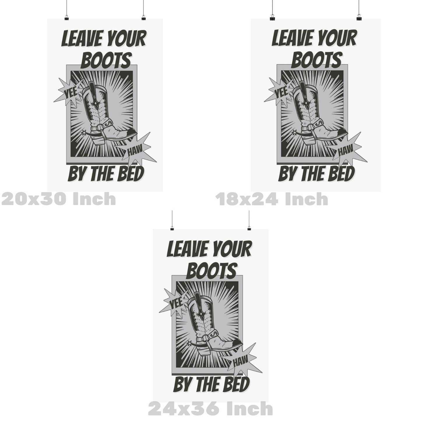 Monotone Leave Your Boots By The Bed Poster