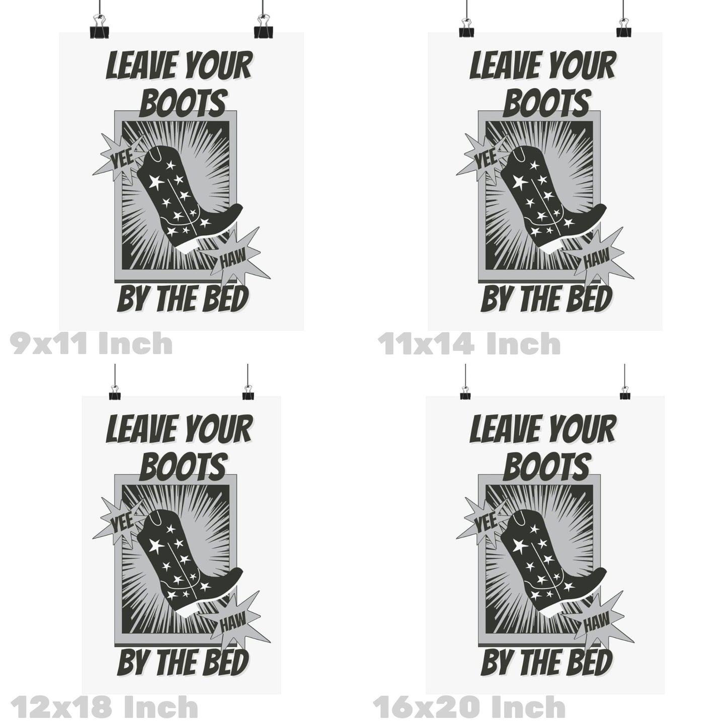 Monotone Leave Your Boots By The Bed Poster