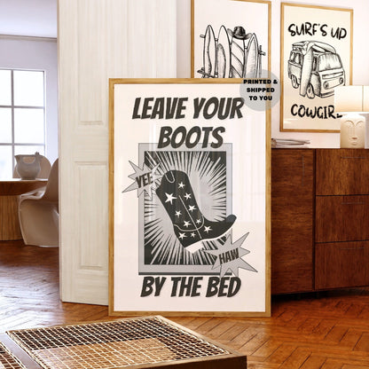 Monotone Leave Your Boots By The Bed Poster