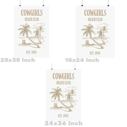Beige Cowgirls Beach Club Poster