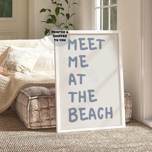 Coastal Blue Meet Me At the Beach Poster