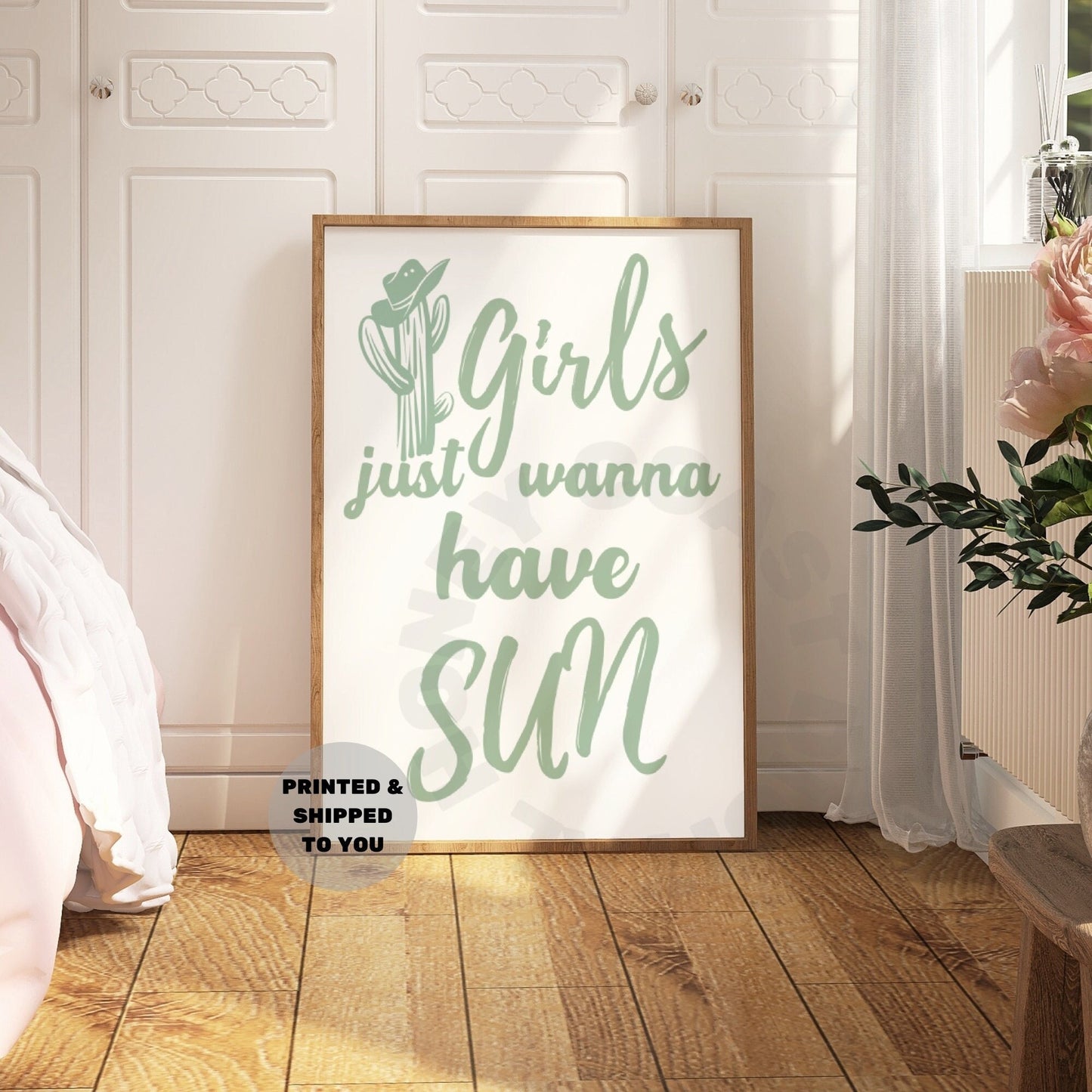 Sage Green Girls Just Wanna Have Sun Poster