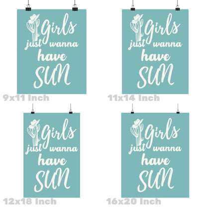 Seafoam Girls Just Wanna Have Sun Poster