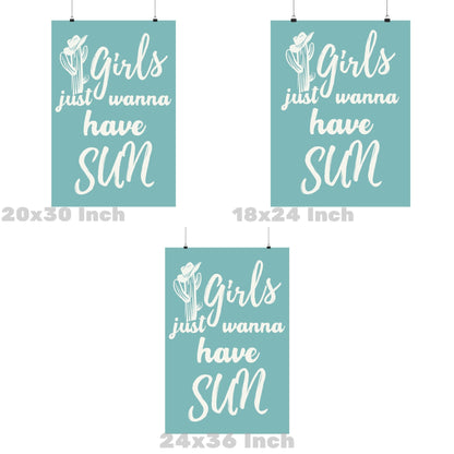 Seafoam Girls Just Wanna Have Sun Poster