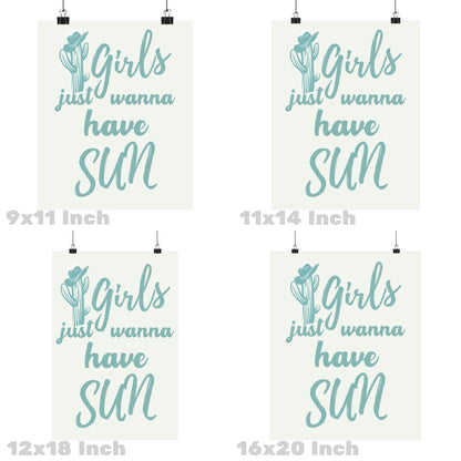 Seafoam Girls Just Wanna Have Sun Poster