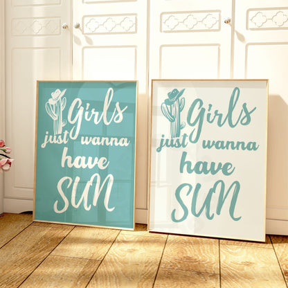 Seafoam Girls Just Wanna Have Sun Poster