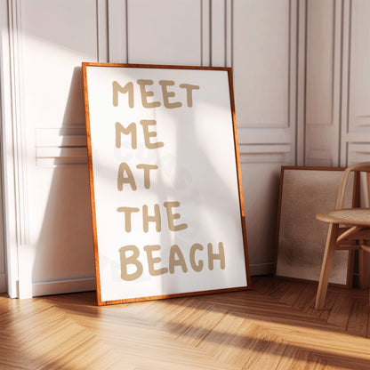 Beige Meet Me At the Beach Digital Prints