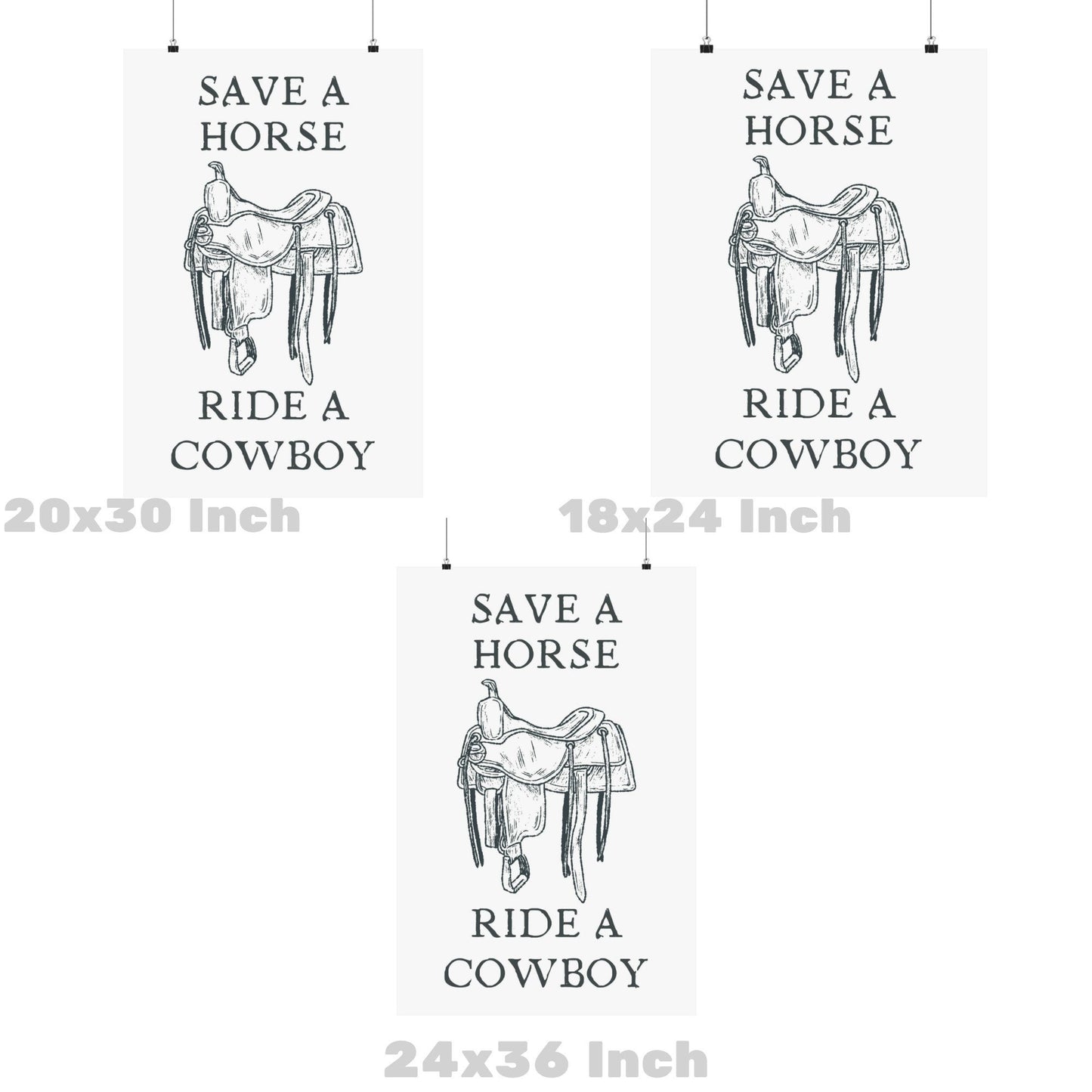 Monotone Save A Horse Ride A Cowboy Poster