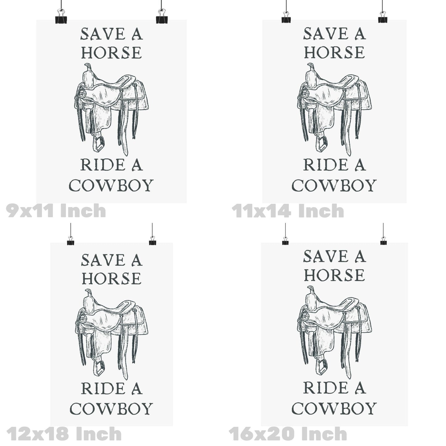 Monotone Save A Horse Ride A Cowboy Poster