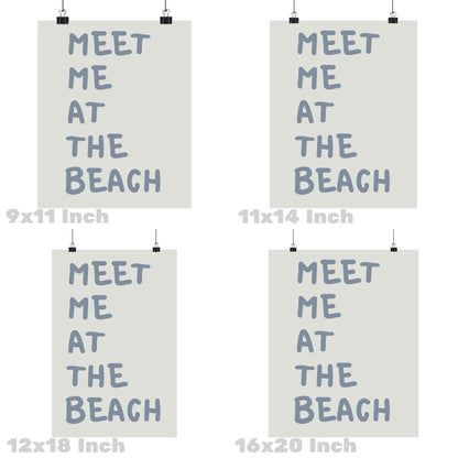 Coastal Blue Meet Me At the Beach Poster