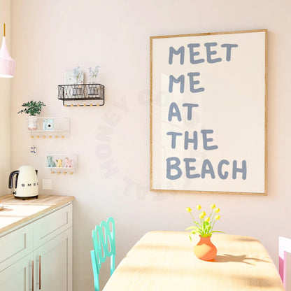 Coastal Blue Meet Me At the Beach Poster