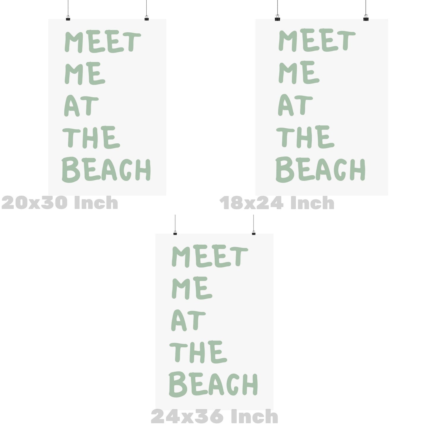 Sage Green Meet Me At the Beach Poster