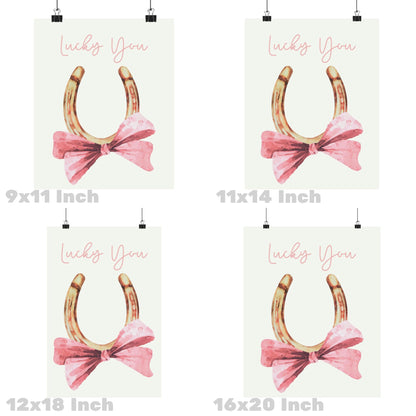 Lucky You Horseshoe With Bow Poster